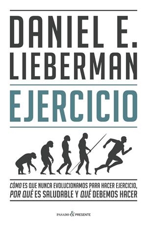 EJERCICIO | 9788412288827 | LIEBERMAN DANIEL E. | Llibreria Ombra | Llibreria online de Rubí, Barcelona | Comprar llibres en català i castellà online