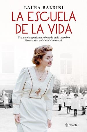 LA ESCUELA DE LA VIDA | 9788408243939 | BALDINI, LAURA | Llibreria Ombra | Llibreria online de Rubí, Barcelona | Comprar llibres en català i castellà online