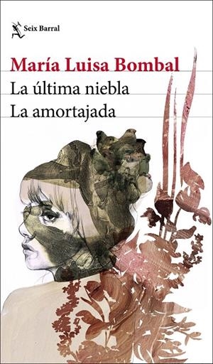 LA ÚLTIMA NIEBLA / LA AMORTAJADA | 9788432238888 | BOMBAL, MARÍA LUISA | Llibreria Ombra | Llibreria online de Rubí, Barcelona | Comprar llibres en català i castellà online