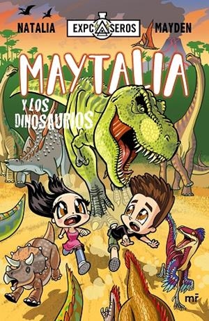 MAYTALIA Y LOS DINOSAURIOS | 9788427048799 | NATALIA/MAYDEN | Llibreria Ombra | Llibreria online de Rubí, Barcelona | Comprar llibres en català i castellà online