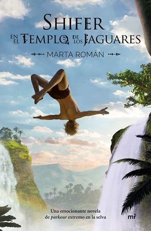 SHIFER EN EL TEMPLO DE LOS JAGUARES | 9788427048737 | ROMÁN, MARTA | Llibreria Ombra | Llibreria online de Rubí, Barcelona | Comprar llibres en català i castellà online