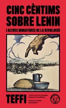 CINC CÈNTIMS SOBRE LENIN | 9788412316537 | TEFFI | Llibreria Ombra | Llibreria online de Rubí, Barcelona | Comprar llibres en català i castellà online
