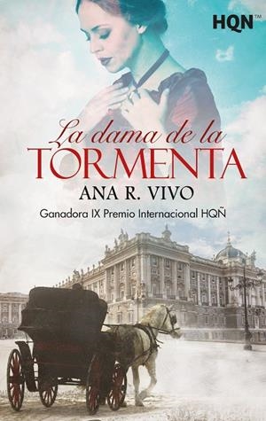 LA DAMA DE LA TORMENTA - GANADORA IX PREMIO INTERNACIONAL HQÑ | 9788413753690 | R. VIVO, ANA | Llibreria Ombra | Llibreria online de Rubí, Barcelona | Comprar llibres en català i castellà online