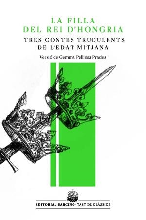 LA FILLA DEL REI D'HONGRIA I ALTRES CONTES TRUCULENTS DE L'EDAT MITJANA | 9788472268685 | ANÒNIM | Llibreria Ombra | Llibreria online de Rubí, Barcelona | Comprar llibres en català i castellà online