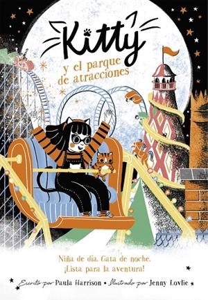 KITTY Y EL PARQUE DE ATRACCIONES (=^KITTY^=) | 9788420451664 | HARRISON, PAULA | Llibreria Ombra | Llibreria online de Rubí, Barcelona | Comprar llibres en català i castellà online