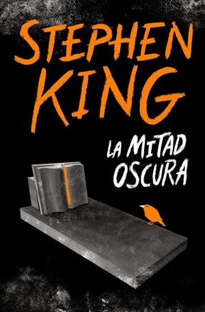 LA MITAD OSCURA | 9788466356770 | KING, STEPHEN | Llibreria Ombra | Llibreria online de Rubí, Barcelona | Comprar llibres en català i castellà online