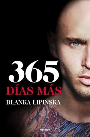 365 DÍAS MÁS («TRILOGÍA 365 DÍAS» 3) | 9788425360626 | LIPI#SKA, BLANKA | Llibreria Ombra | Llibreria online de Rubí, Barcelona | Comprar llibres en català i castellà online