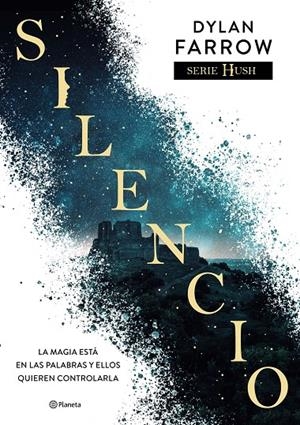 SILENCIO (SERIE HUSH 1) | 9788408243922 | FARROW, DYLAN | Llibreria Ombra | Llibreria online de Rubí, Barcelona | Comprar llibres en català i castellà online