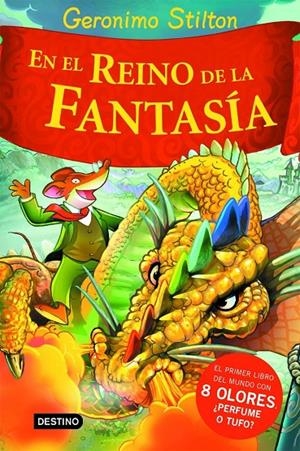 EN EL REINO DE LA FANTASÍA | 9788408060994 | STILTON, GERONIMO | Llibreria Ombra | Llibreria online de Rubí, Barcelona | Comprar llibres en català i castellà online