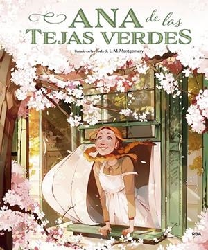 ANA DE LAS TEJAS VERDES (ÁLBUM) | 9788427223790 | MONTGOMERY LUCY MAUD | Llibreria Ombra | Llibreria online de Rubí, Barcelona | Comprar llibres en català i castellà online