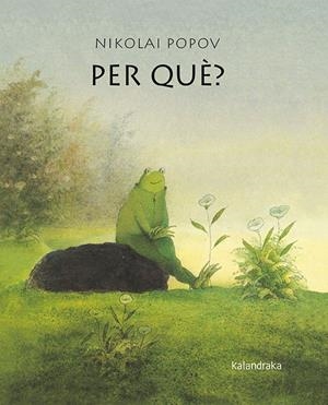 PER QUÈ? | 9788416804399 | POPOV NIKOLAI | Llibreria Ombra | Llibreria online de Rubí, Barcelona | Comprar llibres en català i castellà online