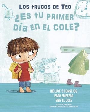 ¿ES TU PRIMER DÍA EN EL COLE? (LOS TRUCOS DE TEO) | 9788448856823 | Llibreria Ombra | Llibreria online de Rubí, Barcelona | Comprar llibres en català i castellà online