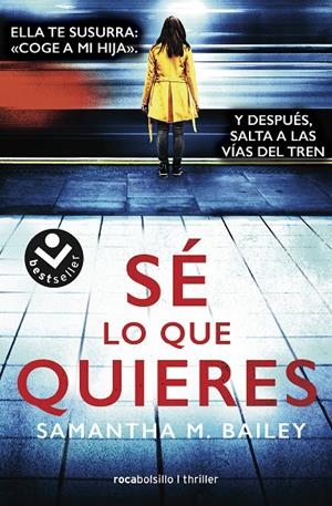 SÉ LO QUE QUIERES | 9788417821487 | BAILEY, SAMANTHA | Llibreria Ombra | Llibreria online de Rubí, Barcelona | Comprar llibres en català i castellà online