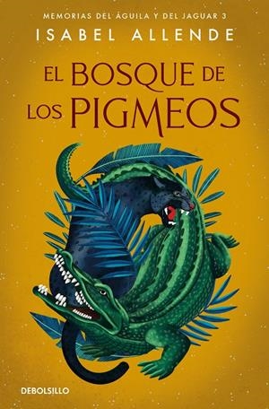 EL BOSQUE DE LOS PIGMEOS | 9788466357579 | ALLENDE, ISABEL | Llibreria Ombra | Llibreria online de Rubí, Barcelona | Comprar llibres en català i castellà online