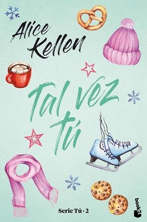 TAL VEZ TÚ | 9788408245261 | KELLEN, ALICE | Llibreria Ombra | Llibreria online de Rubí, Barcelona | Comprar llibres en català i castellà online