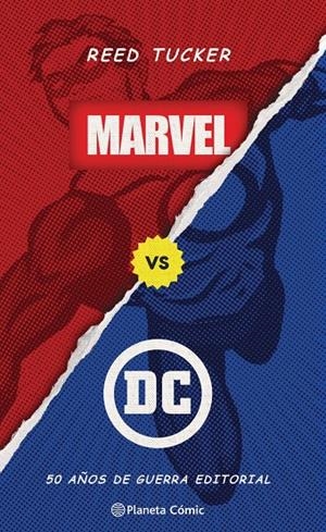 MARVEL VS DC (LIBRO ENSAYO) | 9788413416946 | TUCKER, REED | Llibreria Ombra | Llibreria online de Rubí, Barcelona | Comprar llibres en català i castellà online