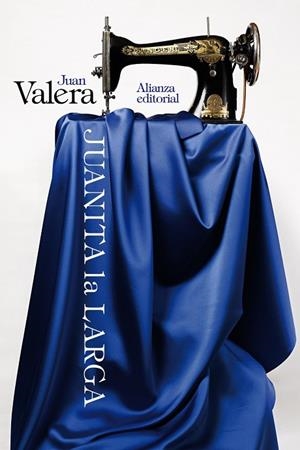 JUANITA LA LARGA | 9788413624075 | VALERA, JUAN | Llibreria Ombra | Llibreria online de Rubí, Barcelona | Comprar llibres en català i castellà online