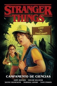 STRANGER THINGS 4. CAMPAMENTO DE CIENCIAS | 9788467945812 | JODY HOUSER | Llibreria Ombra | Llibreria online de Rubí, Barcelona | Comprar llibres en català i castellà online