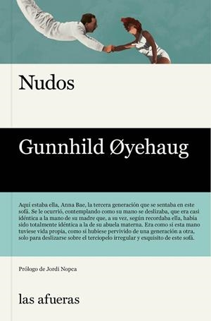 NUDOS | 9788412244076 | ØYEHAUG GUNNHILD | Llibreria Ombra | Llibreria online de Rubí, Barcelona | Comprar llibres en català i castellà online