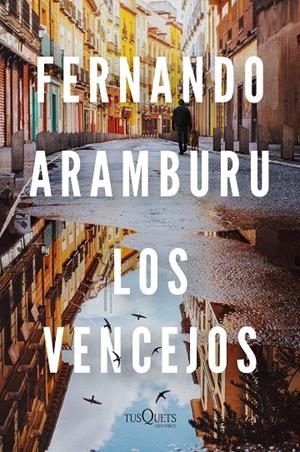LOS VENCEJOS (EDICIÓN TAPA DURA) | 9788411070126 | ARAMBURU, FERNANDO | Llibreria Ombra | Llibreria online de Rubí, Barcelona | Comprar llibres en català i castellà online