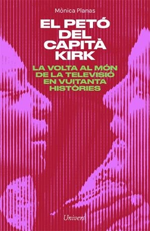 EL PETÓ DEL CAPITÀ KIRK | 9788418375460 | PLANAS, MÒNICA | Llibreria Ombra | Llibreria online de Rubí, Barcelona | Comprar llibres en català i castellà online