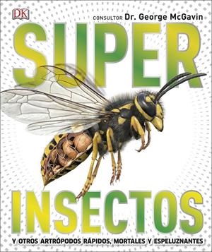 SUPERINSECTOS | 9780241414507 | VARIOS AUTORES, | Llibreria Ombra | Llibreria online de Rubí, Barcelona | Comprar llibres en català i castellà online