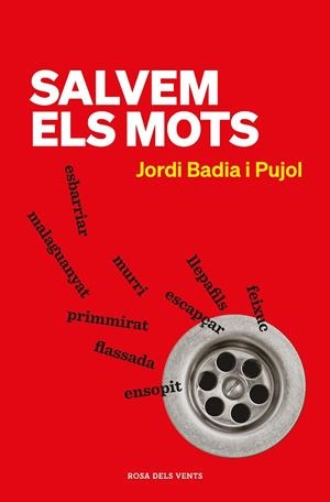 SALVEM ELS MOTS | 9788418033971 | BADIA I PUJOL, JORDI | Llibreria Ombra | Llibreria online de Rubí, Barcelona | Comprar llibres en català i castellà online