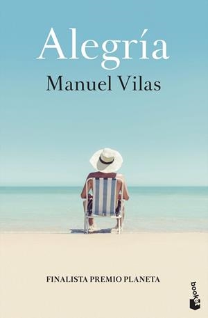 ALEGRÍA | 9788408246817 | VILAS, MANUEL | Llibreria Ombra | Llibreria online de Rubí, Barcelona | Comprar llibres en català i castellà online