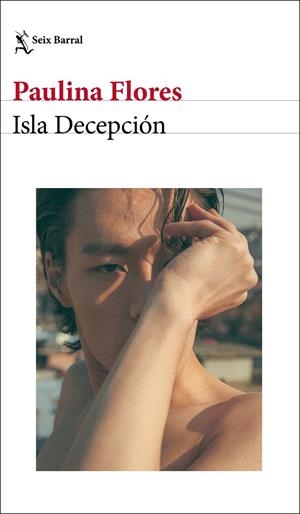 ISLA DECEPCIÓN | 9788432237874 | FLORES, PAULINA | Llibreria Ombra | Llibreria online de Rubí, Barcelona | Comprar llibres en català i castellà online