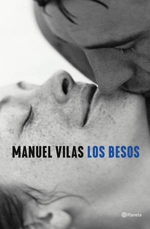 LOS BESOS | 9788408246114 | VILAS, MANUEL | Llibreria Ombra | Llibreria online de Rubí, Barcelona | Comprar llibres en català i castellà online