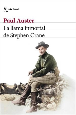 LA LLAMA INMORTAL DE STEPHEN CRANE | 9788432239052 | AUSTER, PAUL | Llibreria Ombra | Llibreria online de Rubí, Barcelona | Comprar llibres en català i castellà online