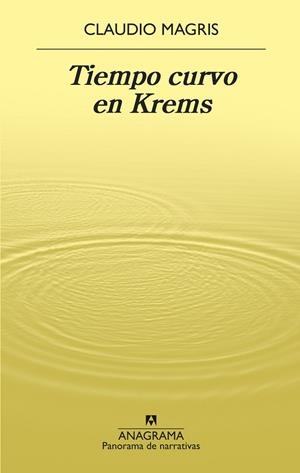 TIEMPO CURVO EN KREMS | 9788433980977 | MAGRIS, CLAUDIO | Llibreria Ombra | Llibreria online de Rubí, Barcelona | Comprar llibres en català i castellà online