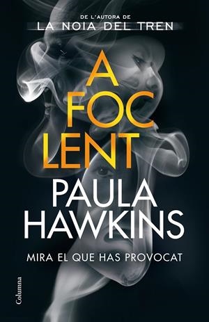 A FOC LENT | 9788466428088 | HAWKINS, PAULA | Llibreria Ombra | Llibreria online de Rubí, Barcelona | Comprar llibres en català i castellà online