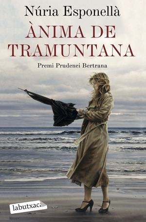 ÀNIMA DE TRAMUNTANA | 9788418572463 | ESPONELLÀ, NÚRIA | Llibreria Ombra | Llibreria online de Rubí, Barcelona | Comprar llibres en català i castellà online
