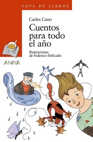 CUENTOS PARA TODO EL AÑO | 9788420784588 | CANO, CARLES | Llibreria Ombra | Llibreria online de Rubí, Barcelona | Comprar llibres en català i castellà online
