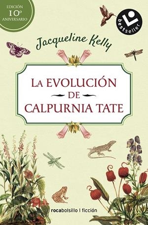 LA EVOLUCIÓN DE CALPURNIA TATE. EDICIÓN 10º ANIVERSARIO | 9788417821753 | KELLY, JACQUELINE | Llibreria Ombra | Llibreria online de Rubí, Barcelona | Comprar llibres en català i castellà online