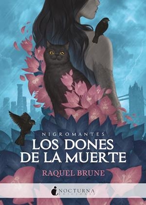 LOS DONES DE LA MUERTE | 9788418440229 | RAQUEL BRUNE | Llibreria Ombra | Llibreria online de Rubí, Barcelona | Comprar llibres en català i castellà online