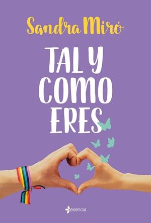 TAL Y COMO ERES | 9788408240198 | MIRÓ, SANDRA | Llibreria Ombra | Llibreria online de Rubí, Barcelona | Comprar llibres en català i castellà online