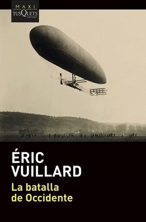 LA BATALLA DE OCCIDENTE | 9788490669952 | VUILLARD, ÉRIC | Llibreria Ombra | Llibreria online de Rubí, Barcelona | Comprar llibres en català i castellà online