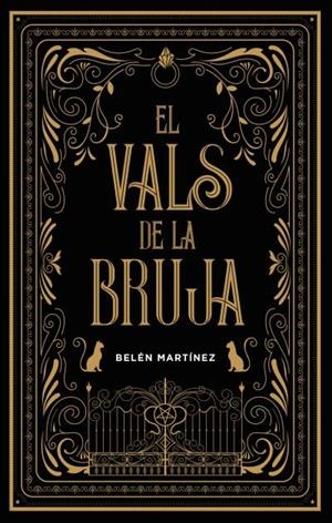 EL VALS DE LA BRUJA | 9788417854287 | MARTÍNEZ, BELÉN | Llibreria Ombra | Llibreria online de Rubí, Barcelona | Comprar llibres en català i castellà online