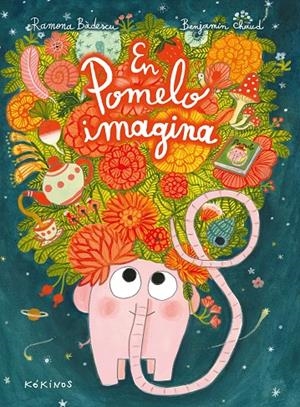 EN POMELO IMAGINA | 9788417742508 | BÂDESCU, RAMONA | Llibreria Ombra | Llibreria online de Rubí, Barcelona | Comprar llibres en català i castellà online