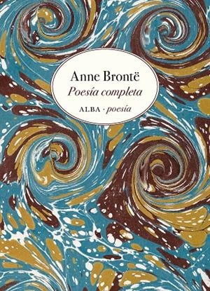 POESÍA COMPLETA | 9788490657997 | BRONTË, ANNE | Llibreria Ombra | Llibreria online de Rubí, Barcelona | Comprar llibres en català i castellà online