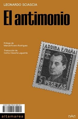 EL ANTIMONIO | 9788418481291 | SCIASCIA, LEONARDO | Llibreria Ombra | Llibreria online de Rubí, Barcelona | Comprar llibres en català i castellà online