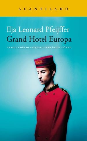 GRAND HOTEL EUROPA | 9788418370526 | PFEIJFFER, ILJA LEONARD | Llibreria Ombra | Llibreria online de Rubí, Barcelona | Comprar llibres en català i castellà online