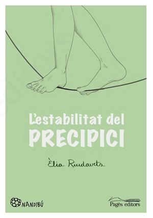 L'ESTABILITAT DEL PRECIPICI | 9788413032900 | RIUDAVETS HERRADOR, ÈLIA | Llibreria Ombra | Llibreria online de Rubí, Barcelona | Comprar llibres en català i castellà online