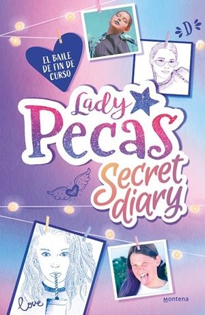 EL BAILE DE FIN DE CURSO (LADY PECAS SECRET DIARY 1) | 9788418318894 | LADY PECAS | Llibreria Ombra | Llibreria online de Rubí, Barcelona | Comprar llibres en català i castellà online