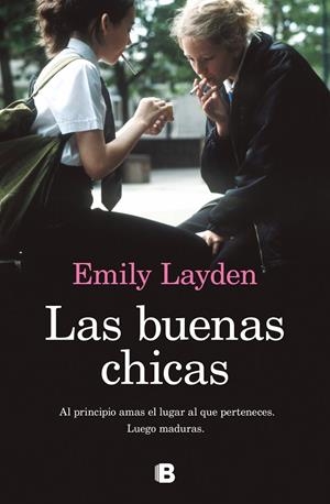 LAS BUENAS CHICAS | 9788466669962 | LAYDEN, EMILY | Llibreria Ombra | Llibreria online de Rubí, Barcelona | Comprar llibres en català i castellà online
