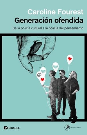 GENERACIÓN OFENDIDA | 9788411000079 | FOUREST, CAROLINE | Llibreria Ombra | Llibreria online de Rubí, Barcelona | Comprar llibres en català i castellà online
