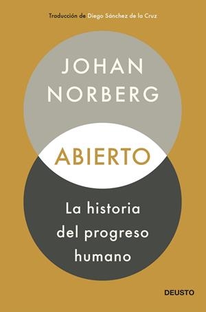 ABIERTO: LA HISTORIA DEL PROGRESO HUMANO | 9788423432783 | NORBERG, JOHAN | Llibreria Ombra | Llibreria online de Rubí, Barcelona | Comprar llibres en català i castellà online