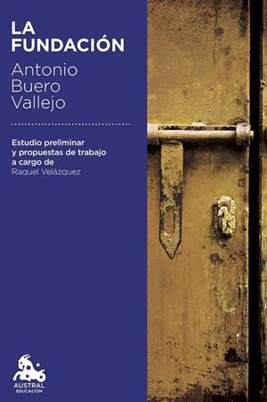 LA FUNDACIÓN | 9788467060003 | BUERO VALLEJO, ANTONIO | Llibreria Ombra | Llibreria online de Rubí, Barcelona | Comprar llibres en català i castellà online